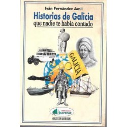 Historias de Galicia que nadie te había contado
