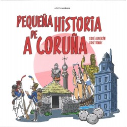 Pequeña historia de A Coruña (Embora)
