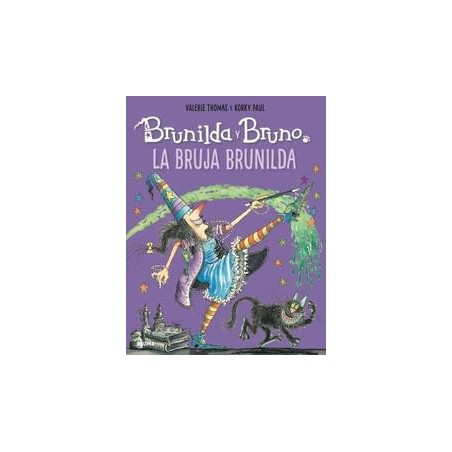 Brunilda y Bruno  La bruja Bunilda