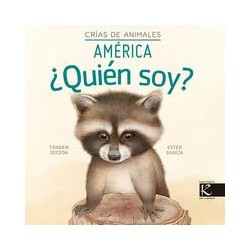 ¿Quién soy  Crias de animales  América