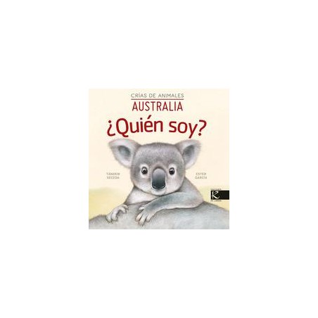 ¿Quién soy  Crías de animales  Australia