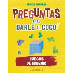 Preguntas para darle al coco  Juegos de ingenio