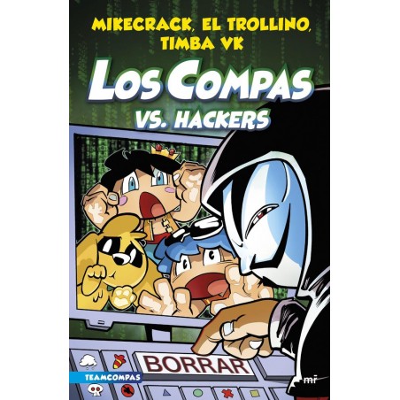 Compas 7  Los Compas vs  hackers