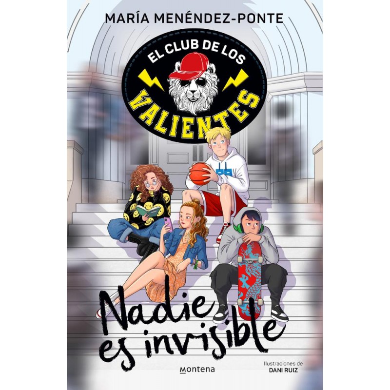 El Club de los Valientes - Nadie es invisible El Club de los Valientes - Nadie es invisible