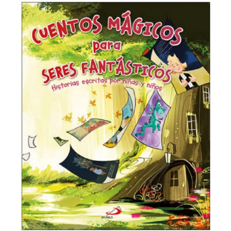 Cuentos mágicos para seres fantásticos