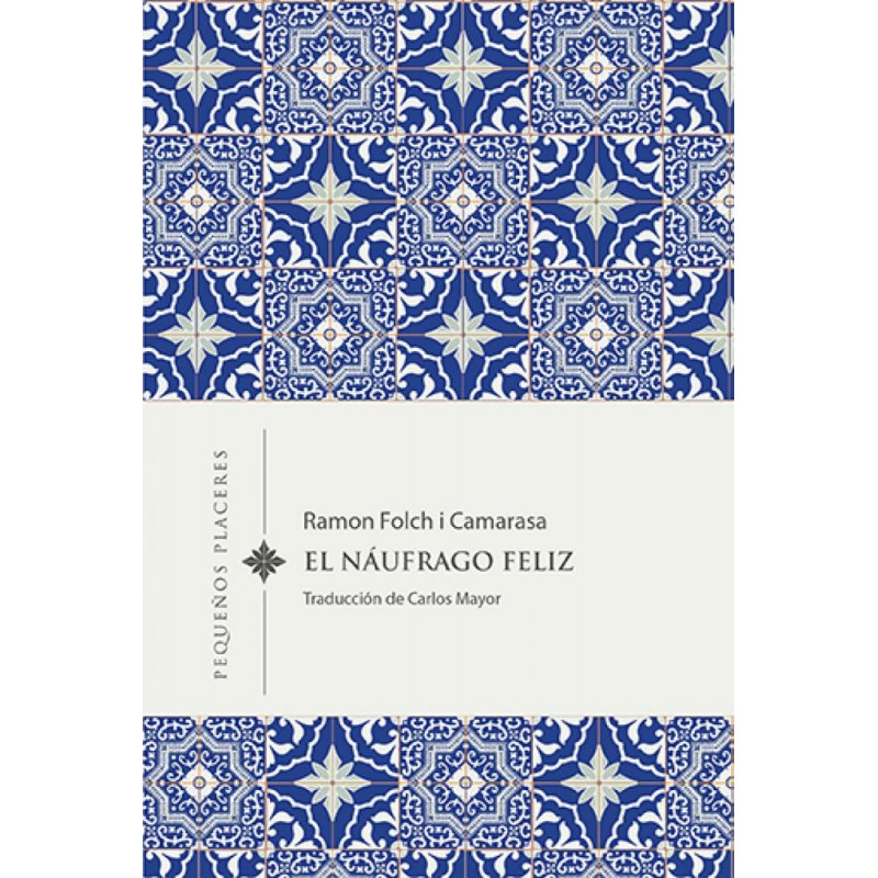 El náufrago feliz El náufrago feliz
