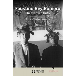 Faustino Rey Romero un evanxeo bufo