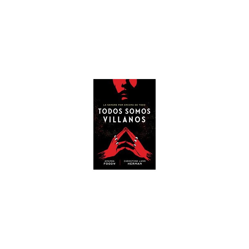Todos somos villanos Todos somos villanos