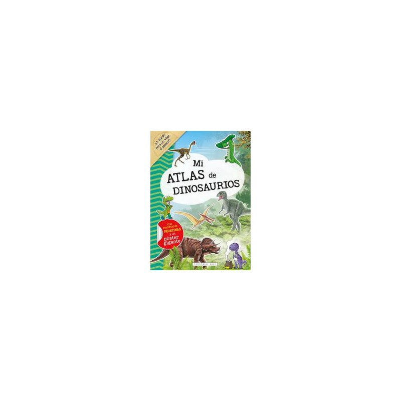 Mi atlas de dinosaurios Mi atlas de dinosaurios