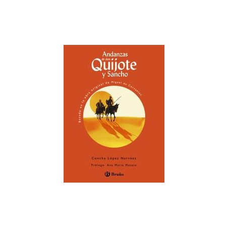 Andanzas de Don Quijote y Sancho