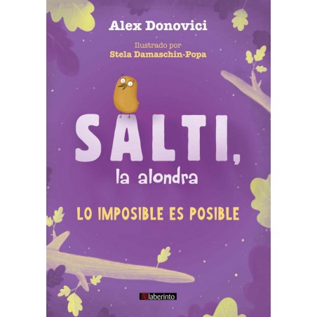 Salti  la alondra  Lo imposible es posible