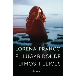 El lugar donde fuimos felices