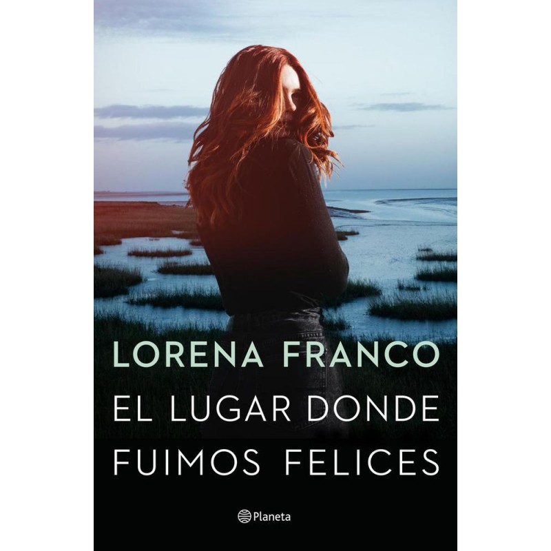 El lugar donde fuimos felices El lugar donde fuimos felices