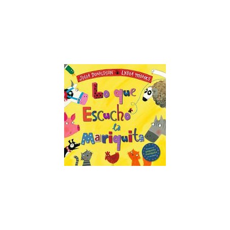 Lo que escuchó la mariquita