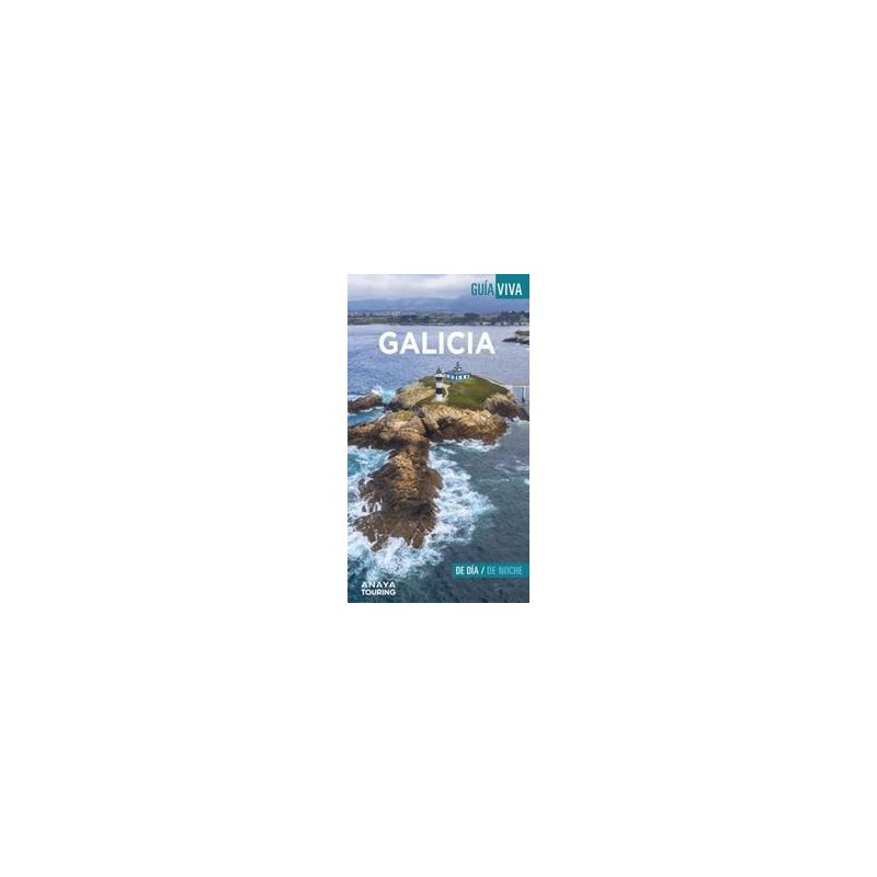 Galicia Guía viva Galicia Guía viva