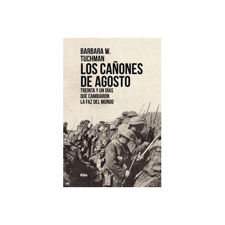 Los cañones de agosto