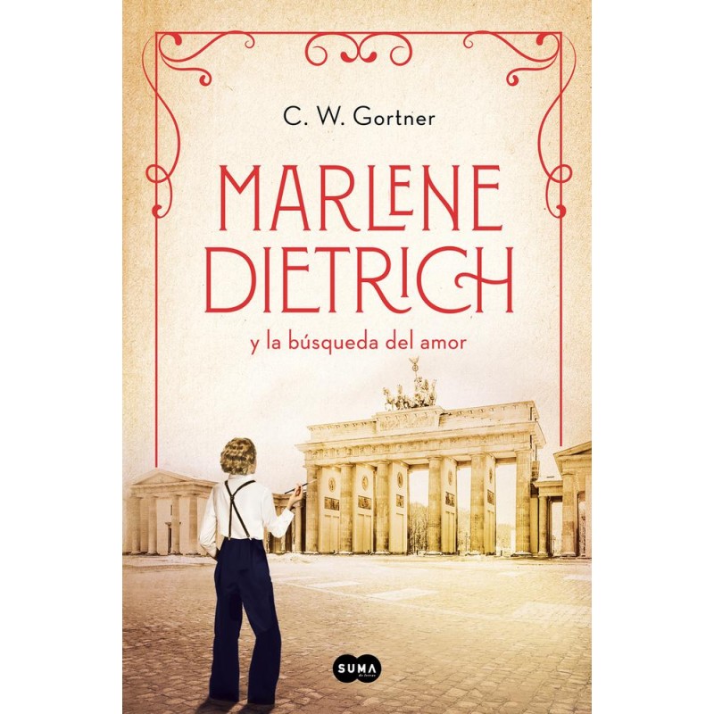Marlene Dietrich y la búsqueda del amor Marlene Dietrich y la búsqueda del amor