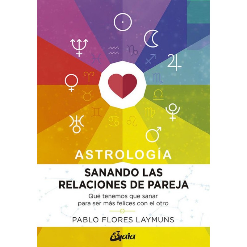 Sanando las relaciones de pareja Sanando las relaciones de pareja