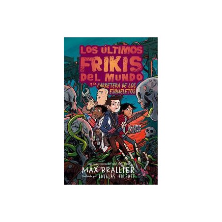 Los últimos frikis del mundo y la carretera de los