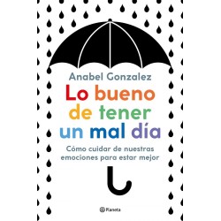 Lo bueno de tener un mal día