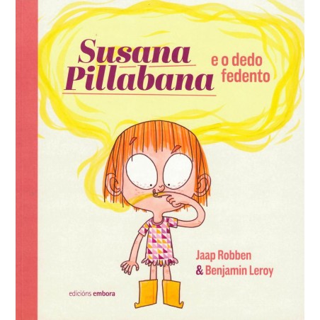 Susana Pillabana e o dedo fedento