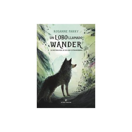 Un lobo llamado Wander