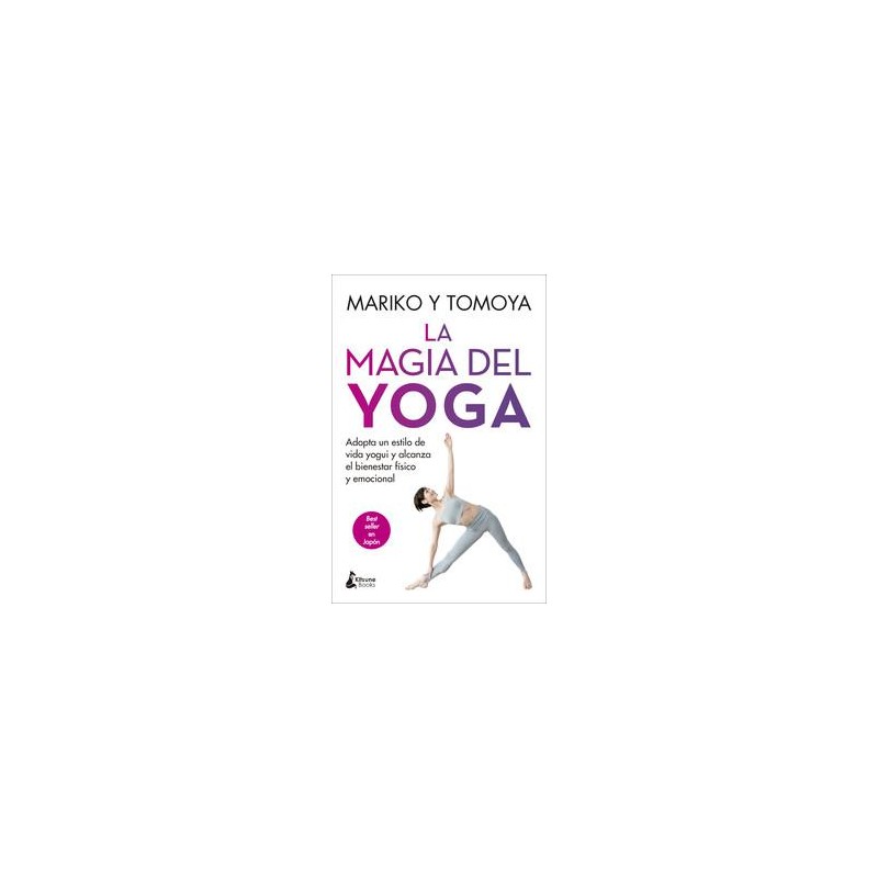 La magia del yoga La magia del yoga