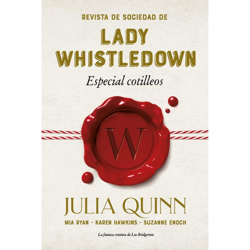Revista de sociedad de lady Whistledown Especial Revista de sociedad de lady Whistledown Especial