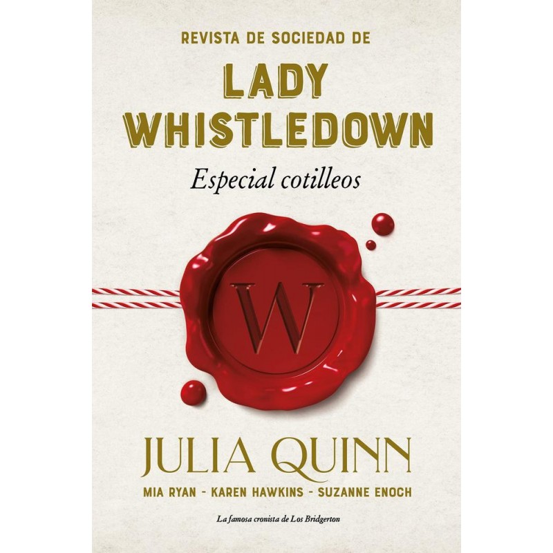 Revista de sociedad de lady Whistledown  Especial 