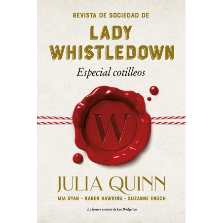 Revista de sociedad de lady Whistledown  Especial 