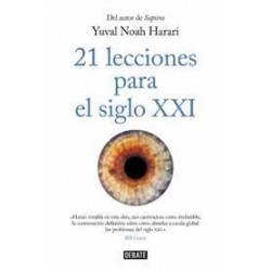 21 lecciones para el siglo XXI (Debate) Yuval Noah