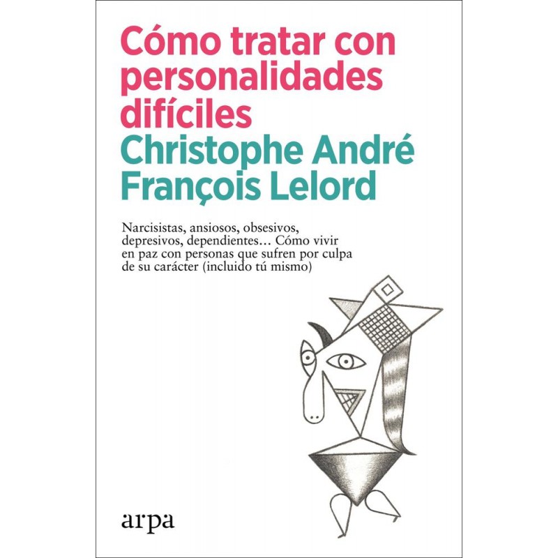 Cómo tratar con personalidades difíciles Cómo tratar con personalidades difíciles