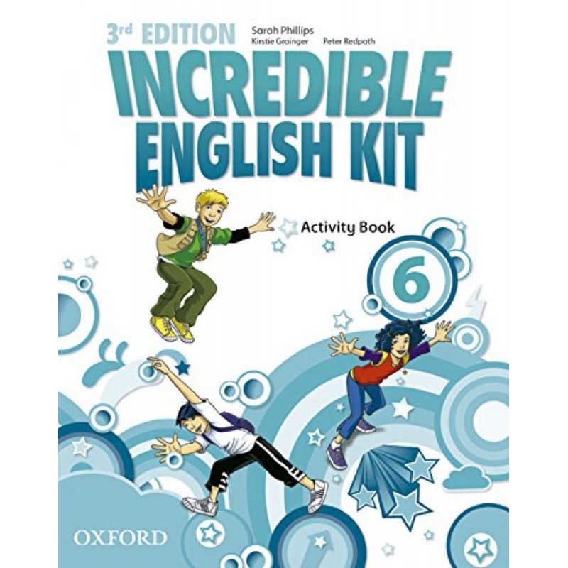 Incredible English Kit 6  Activity Book 3rd Editio