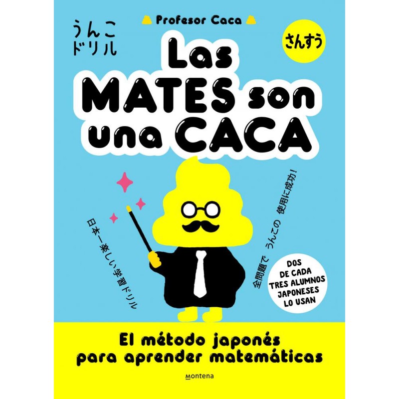 Las mates son una caca Las mates son una caca