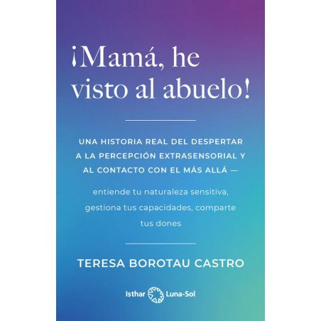 ¡Mamá  he visto al abuelo 