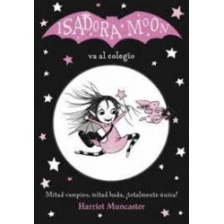 Isadora moon va al colegio (alfaguara) Harriet Mun