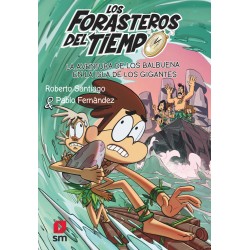 La aventura de los Balbuena en la isla de los giga