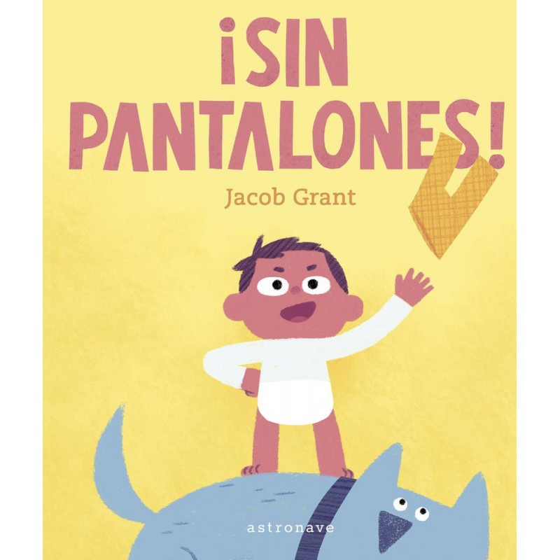 ¡Sin pantalones ¡Sin pantalones