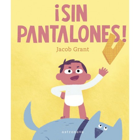 ¡Sin pantalones 