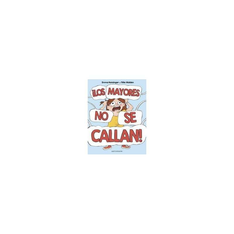 ¡Los mayores no se callan ¡Los mayores no se callan