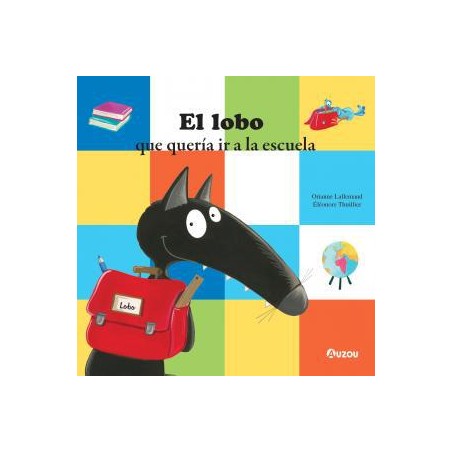 El lobo que quería ir a la escuela
