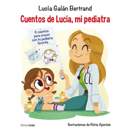 Cuentos de Lucía  mi pediatra