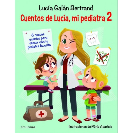Cuentos de Lucía  mi pediatra 2