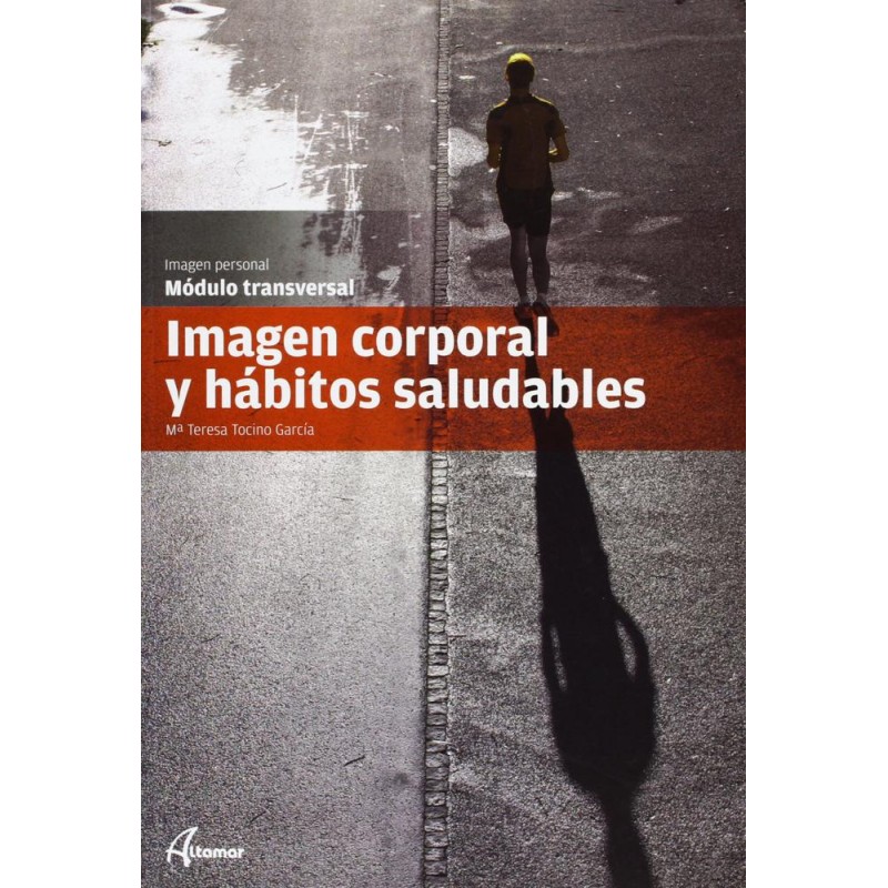 Imagen corporal y hábitos saludables Imagen corporal y hábitos saludables