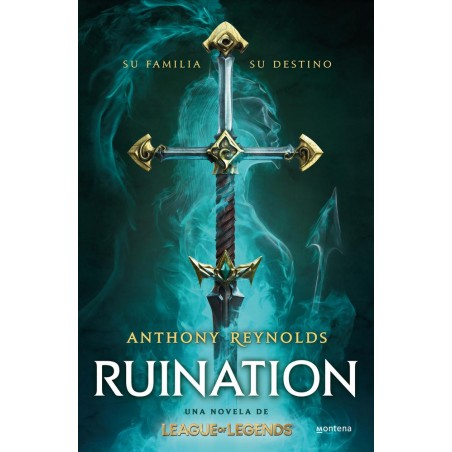 Ruination  Una novela de League of Legends