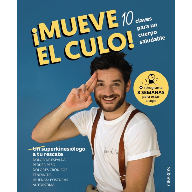 ¡Mueve el culo  10 claves para un cuerpo saludable