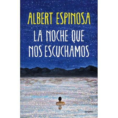 La noche que nos escuchamos