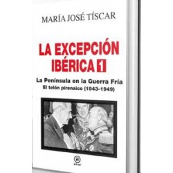 La Excepción Ibérica 1  La Península en la Guerra 