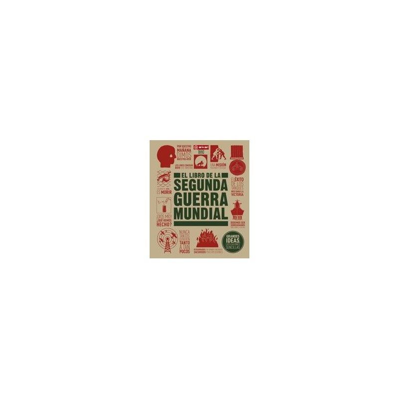 El libro de la Segunda Guerra Mundial El libro de la Segunda Guerra Mundial