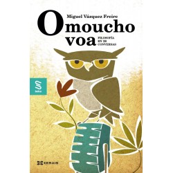 O moucho voa